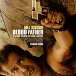 Ver Pelicula Blood Father (Sangre de mi sangre) (2016)