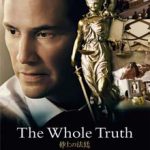 Ver The Whole Truth (El abogado del Mal) (2016)