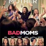 Ver El club de las Madres Rebeldes (Bad Moms) (2016) Online