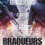 Ver Braqueurs (Atracadores) (2015)