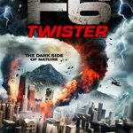 Ver F6: Twister (2012)