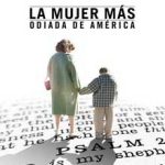 Ver La mujer más odiada de América (2017)