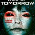 Ver Age of Tomorrow (La era del mañana) (2014) online