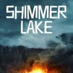 Ver Shimmer Lake (Lago Shimmer) (2017)