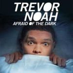 Ver Trevor Noah: Afraid of the Dark (2017) online