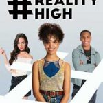 Ver #RealityHigh (2017)