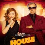 Ver The House (2017)
