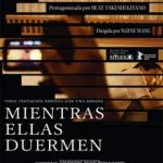 Ver While the Women Are Sleeping (Mientras ellas duermen) (2016)