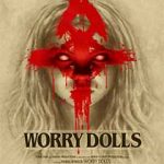 Ver Worry Dolls (2016)