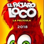 Ver El pájaro loco: La película (2017)