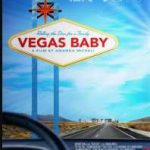Ver Vegas Baby (2016)