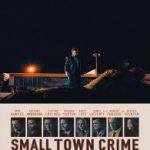 Ver Small Town Crime (2017) En Linea