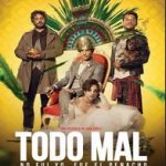 Ver Todo mal (2018) online