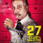 Ver 27: El club de los malditos (2018) online