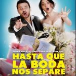 Ver Hasta que la boda nos separe (2018) online