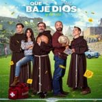 Ver Que baje Dios y lo vea (2018) online