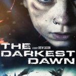 Ver The Darkest Dawn (2016) online