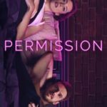 Ver Una Relación Abierta (Permission) (2018) Online
