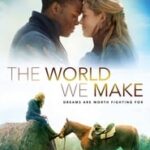 Ver The World We Make (2019) Online
