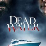 Ver Dead Water (2019) Online