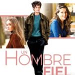 Ver Un hombre fiel (2018) Online