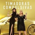 Ver Timadoras compulsivas (2019) Online