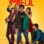 Ver Te quiero, imbécil 2020 Online