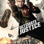 Ver Ultimate Justice 2017 Online