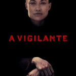 Ver A Vigilante 2019 Online