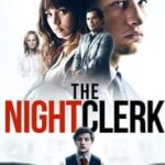 Ver The Night Clerk 2020 Online