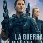 Ver La Guerra del Mañana (2021) Gratis
