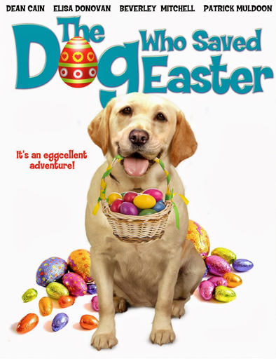 Ver The Dog Who Saved Easter (2014)