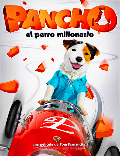 Ver Pancho el perro millonario (2014)