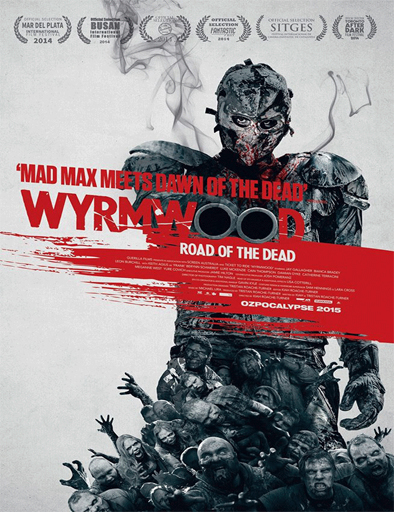 Ver Wyrmwood (2014)