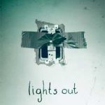 Ver Lights Out: Cuando las luces se apagan (2016)