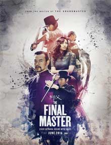 Ver Shi Fu (The Final Master) (2015)