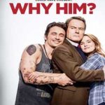 Ver Why Him? (¿Por qué él?) (2016)
