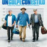 Ver Going in Style (Un golpe con estilo) (2017)