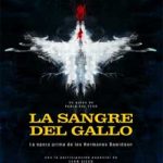 Ver La Sangre del Gallo (2015)