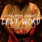 Ver Johnny Frank Garrett’s Last Word (2016) online