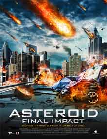 Ver Asteroid: Final Impact