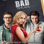 Ver Bad Teacher (Malas enseñanzas) (2011)