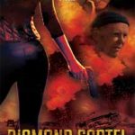 Ver Diamond Cartel (2017)