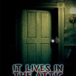 Ver It Lives in the Attic (2016) online