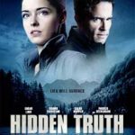 Ver Hidden Truth (Verdad Oculta) (2016)
