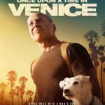 Ver Once Upon a Time in Venice (2017)