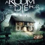 Ver A Room to Die For (2017)