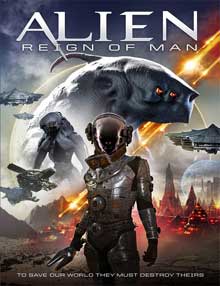 Ver Alien Reign of Man (2017)