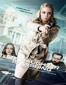 Ver My Daughter Is Missing (Desaparecidas) (2017)
