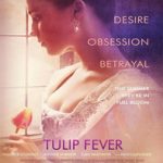 Ver Tulip Fever (2017)